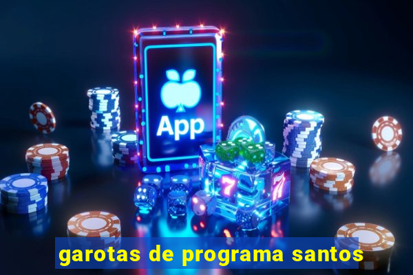 garotas de programa santos